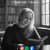 Podcast Claudia Garlo_Reflexiones