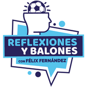 Podcast Reflexiones y Balones