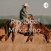 Podcast Regional Mexicano