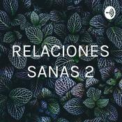 Podcast RELACIONES SANAS 2