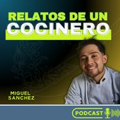 Podcast RELATOS DE UN COCINERO