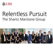 Podcast Relentless Pursuit with The Shantz Mantione Group