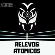Podcast Relevos Atomicos