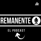 Podcast Remanente El Podcast
