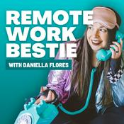 Podcast Remote Work Bestie