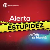 Podcast Renascença - Alerta Estupidez