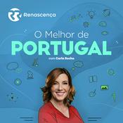 Podcast Renascença - O Melhor de Portugal