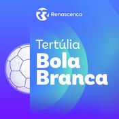 Podcast Renascença - Tertúlia Bola Branca
