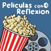 Podcast Reseñas Películas con Reflexión