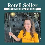 Podcast Retell Seller: An Ephemera Podcast