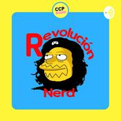 Podcast REVOLUCION NERD-CCP radio
