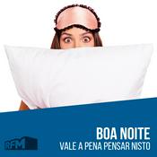 Podcast RFM - Boa noite