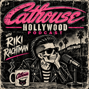 Podcast Riki Rachtman's Cathouse Hollywood Podcast