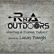 Podcast RnA Outdoors Podcast
