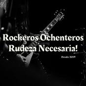 Podcast Rockeros Ochenteros, Rudeza Necesaria! Podcast