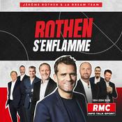 Podcast Rothen s'enflamme