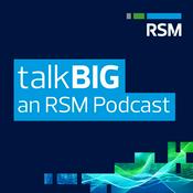 Podcast RSM's talkBIG Podcast