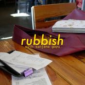 Podcast rubbish with sanjana gopu