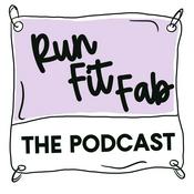 Podcast RunFitFab: The Podcast
