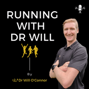 Podcast Running with Dr Will