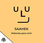 Podcast Saahek: Historias para vivir