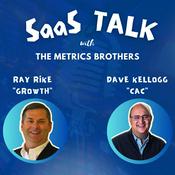 Podcast SaaS Talk™ with the Metrics Brothers