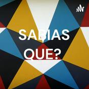 Podcast SABIAS QUE?
