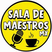 Podcast Sala de Maestros MX