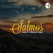Podcast Salmos - Com Pastor Marcos Sérgio