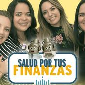 Podcast Salud por tus Finanzas