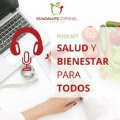 Podcast Salud y bienestar para todos