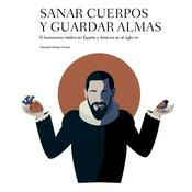 Podcast Sanar cuerpos y guardar almas