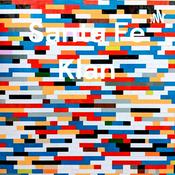 Podcast Santa Fe Klan