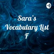 Podcast Sara’s Vocabulary List F
