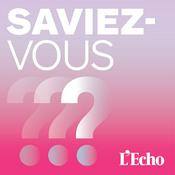 Podcast Saviez-vous?
