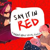 Podcast Say It In Red