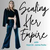 Podcast Scaling Her Empire