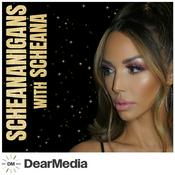 Podcast Scheananigans with Scheana Shay