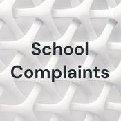 Podcast School Complaints