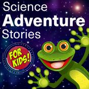 Podcast Science Adventure Stories For Kids