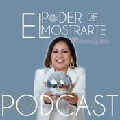 Podcast El poder de mostrarte