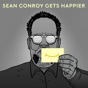 Podcast Sean Conroy Gets Happier