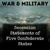 Podcast Secession Statements of Five Confederate States