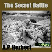 Podcast Secret Battle, The by A. P. Herbert (1890 - 1971)