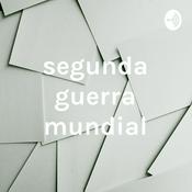 Podcast segunda guerra mundial