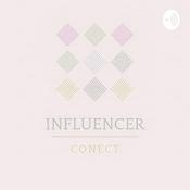 Podcast Seja Bem Vindo ao Influencerconect
