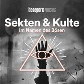 Podcast Sekten & Kulte - Im Namen des Bösen