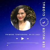 Podcast Ser Mujer Global