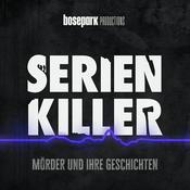 Podcast Serienkiller - Mörder und ihre Geschichten