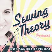 Podcast Sewing Theory Podcast - Get a Big Bang from Every Stitch You Sew